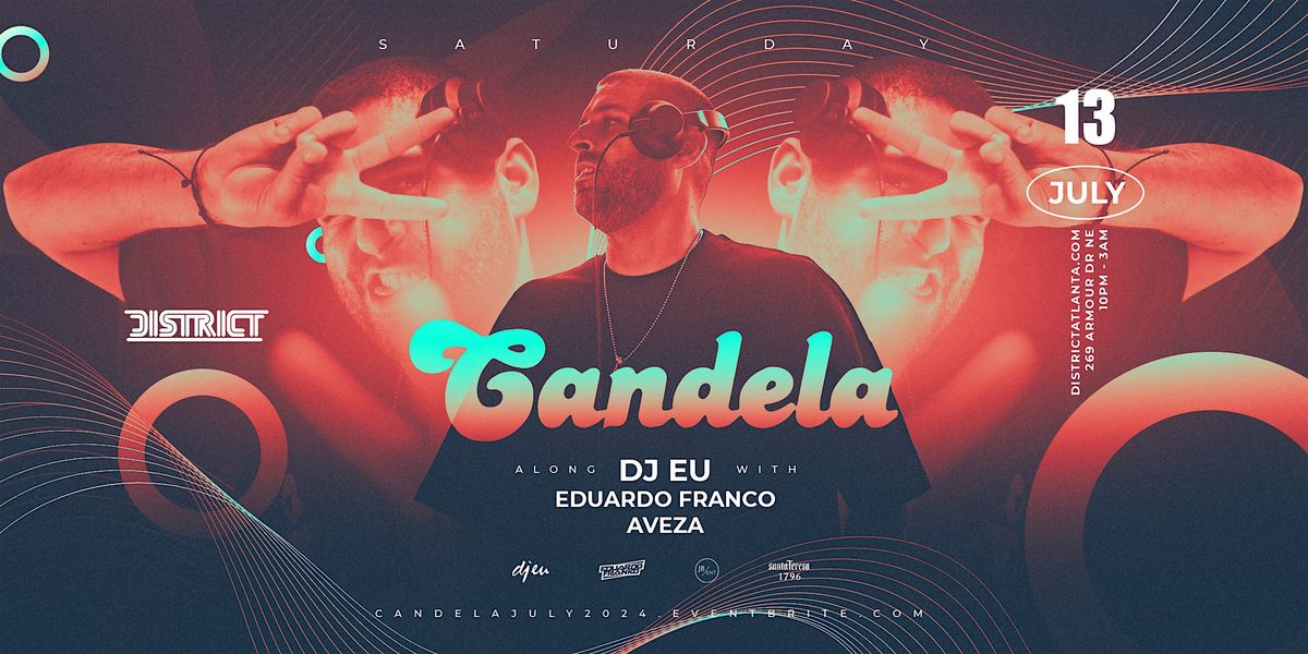 Candela Feat. DJ EU + DJ Eduardo Franco + Aveza