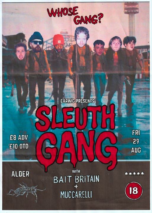 EARWIG presents: SLEUTH GANG w\/ BAIT BRITAIN + MUCCARELLI