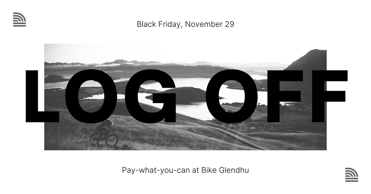 Black Friday Log Off: Pay-What-You-Can