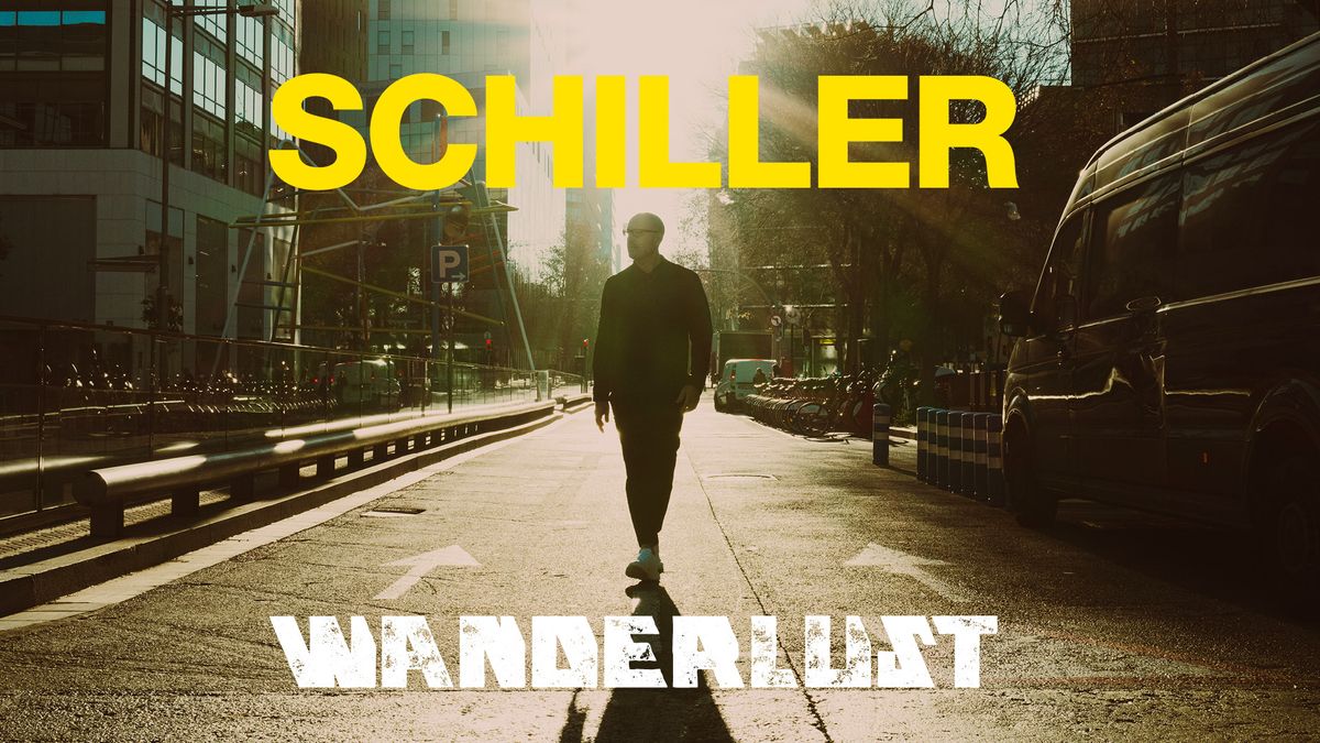 SCHILLER - WANDERLUST | Z\u00fcrich