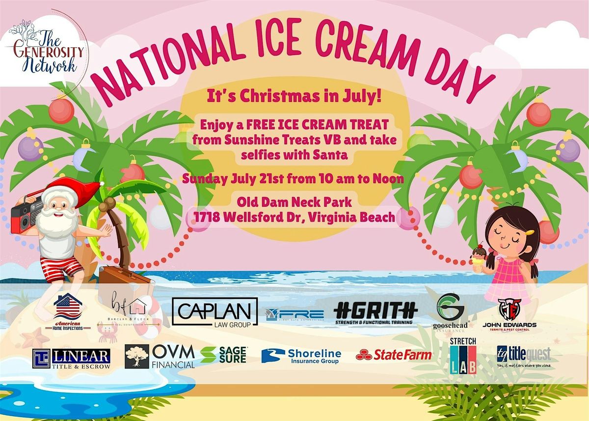 National Ice Cream Day \/ Christmas in July
