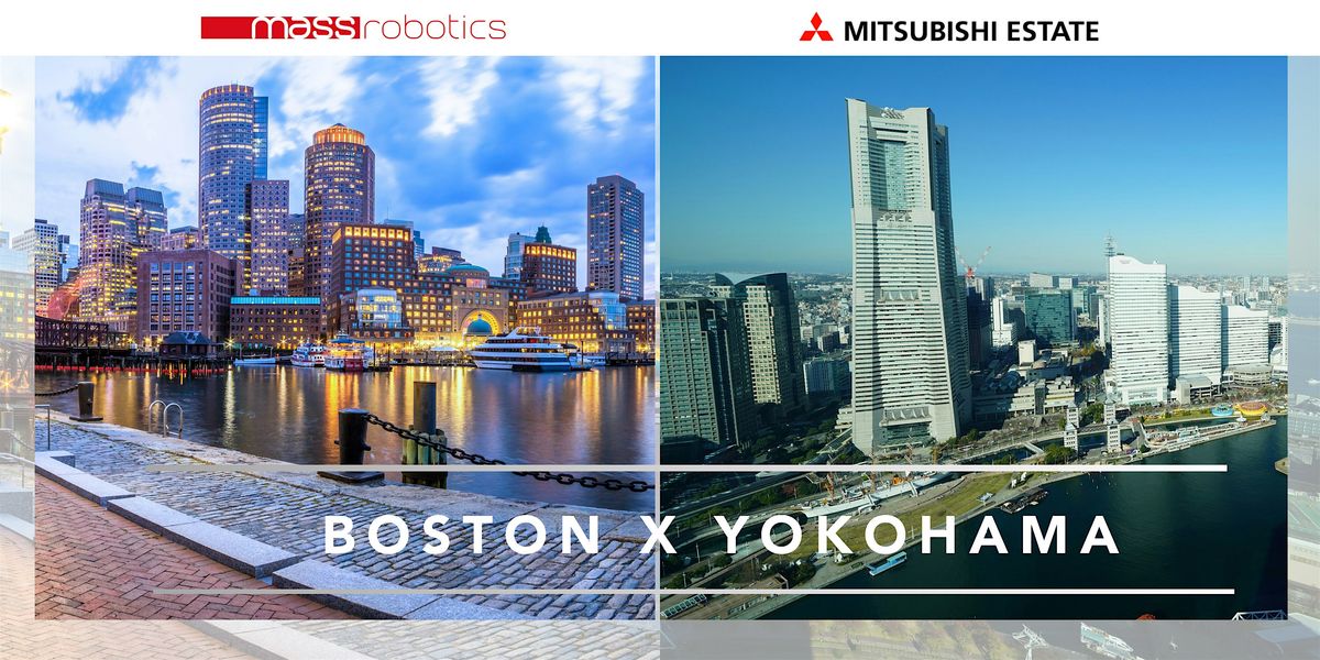 Boston X Yokohama: Bridging Innovation