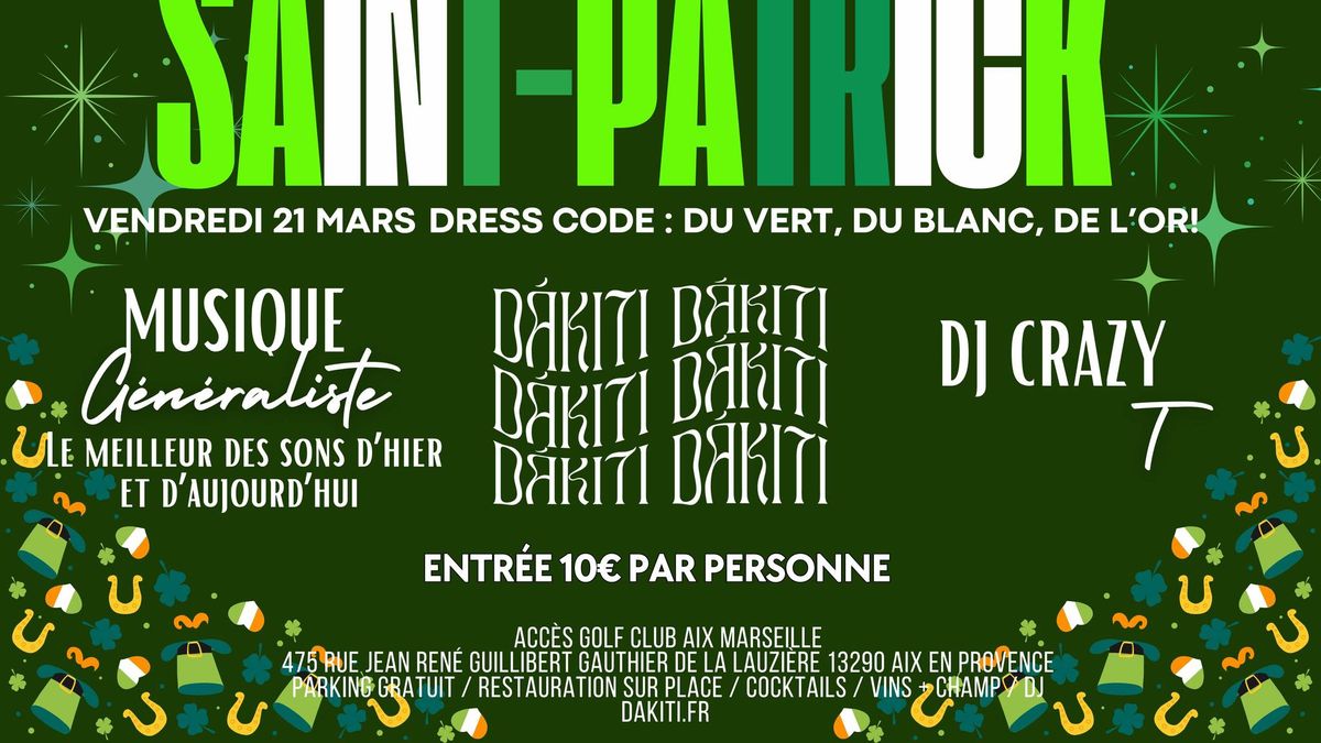 SAINT-PATRICK - DJ CRAZY T - 21\/03\/25