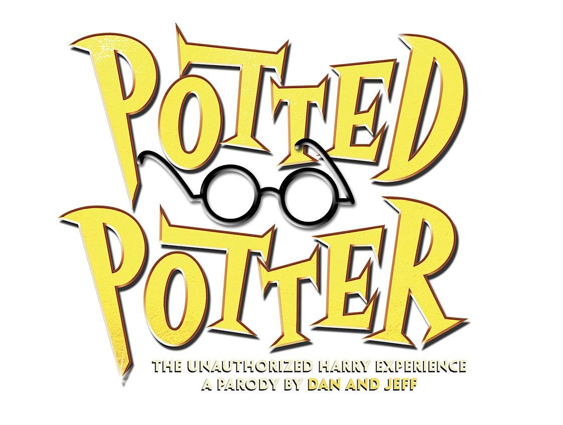 Potted Potter: The Unauthorized Harry Experience \u2013 A Parody by Dan and Jeff