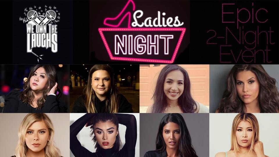 We Own The Laughs: San Francisco (Ladies Night)