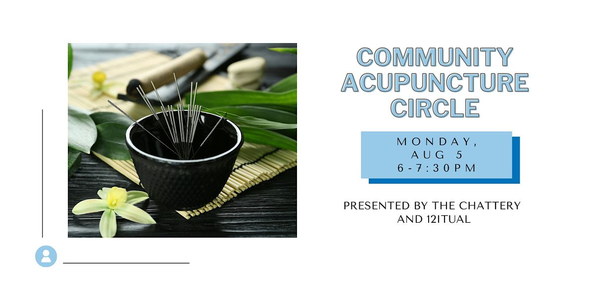 Community Acupuncture Circle - IN-PERSON
