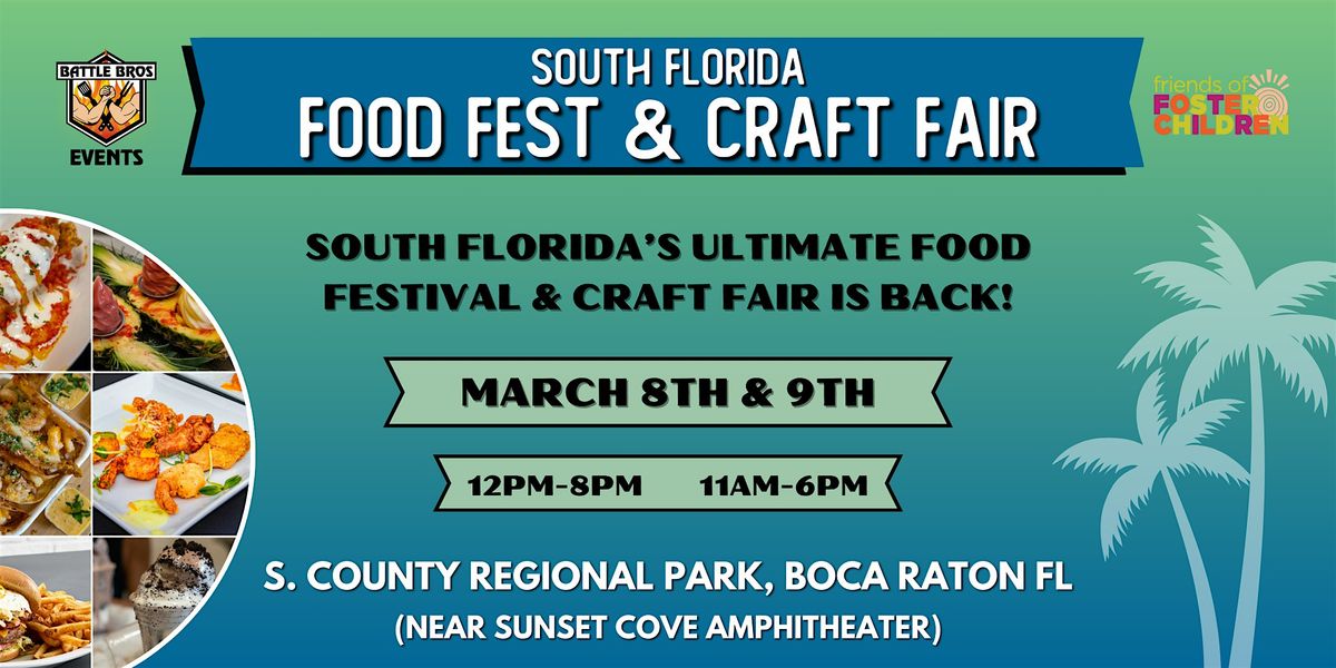 South Florida Food Fest and Craft Fair 2025 (2nd Annual)