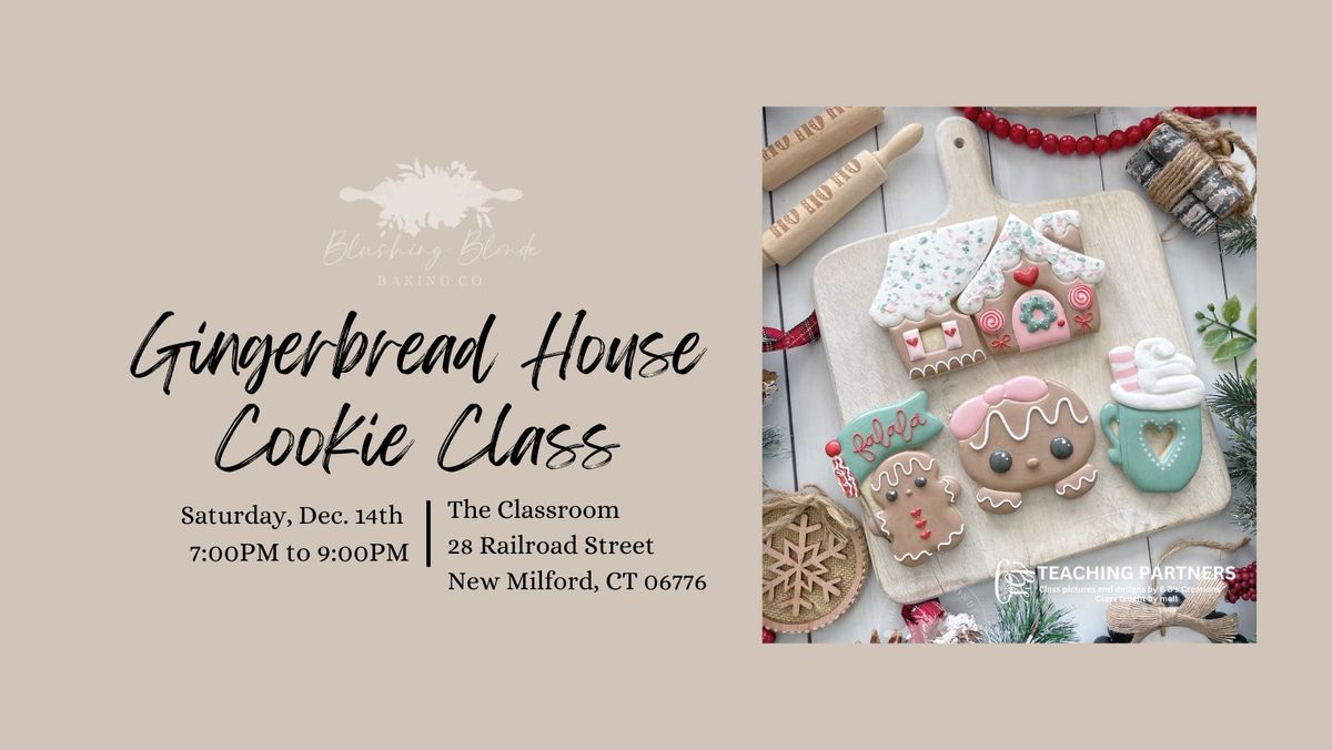 Gingerbread House Cookie Class