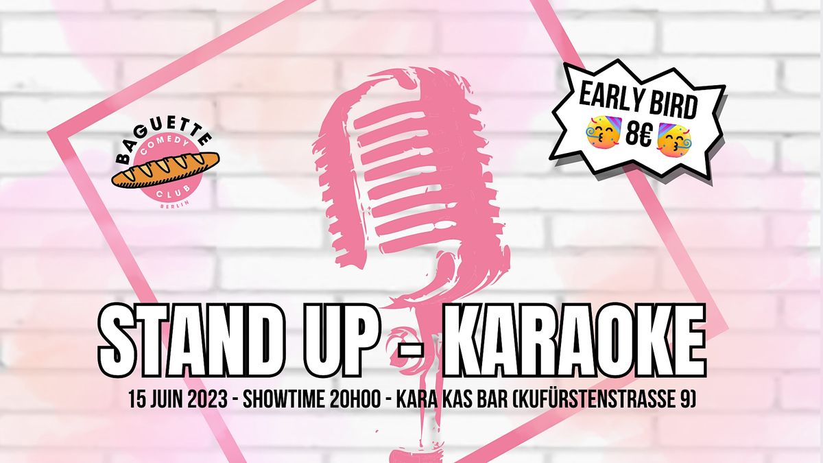 Baguette Comedy Club : Stand up et Karaok\u00e9