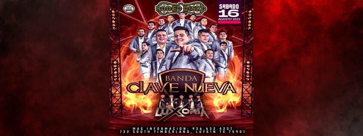 BANDA CLAVE NUEVA & LUXORIA in Lufkin