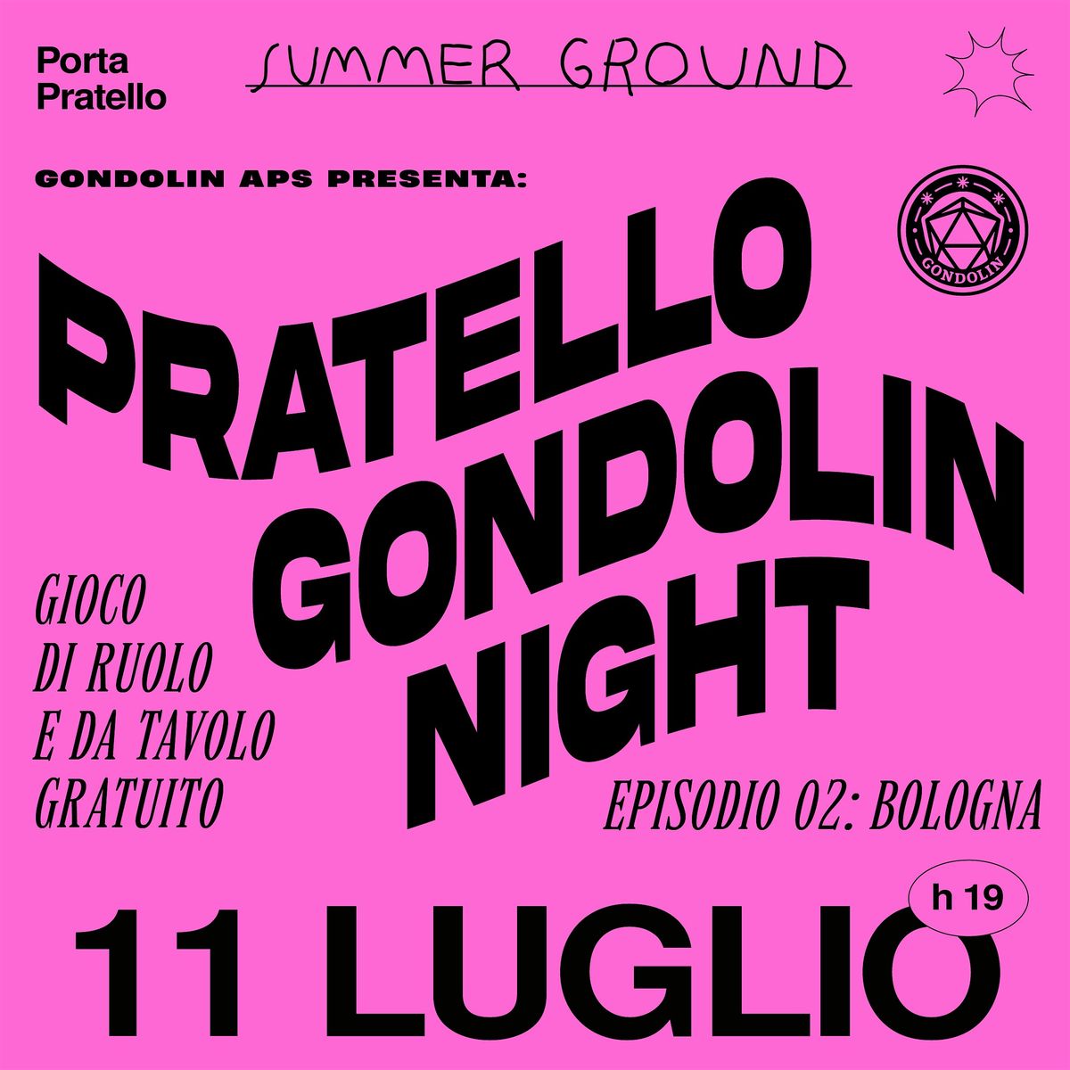 Pratello Gondolin Night, Ep. 02: Bologna