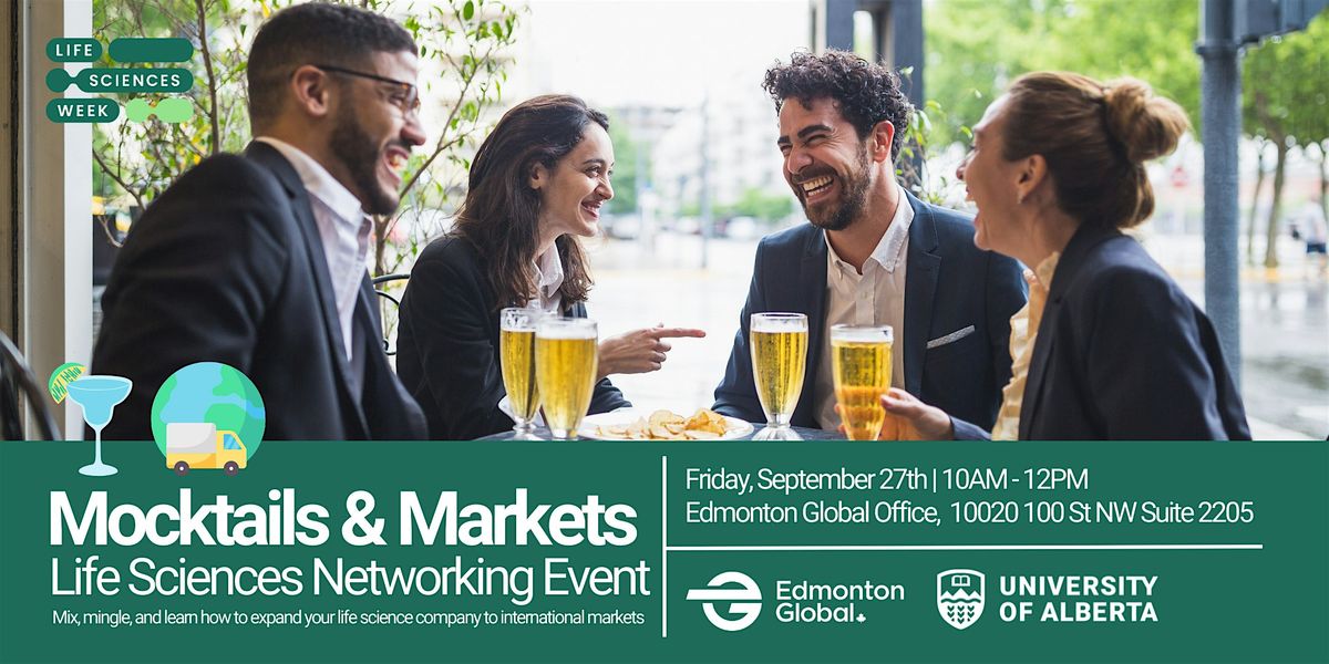 Mocktails & Markets, Life Sciences Business Mixer