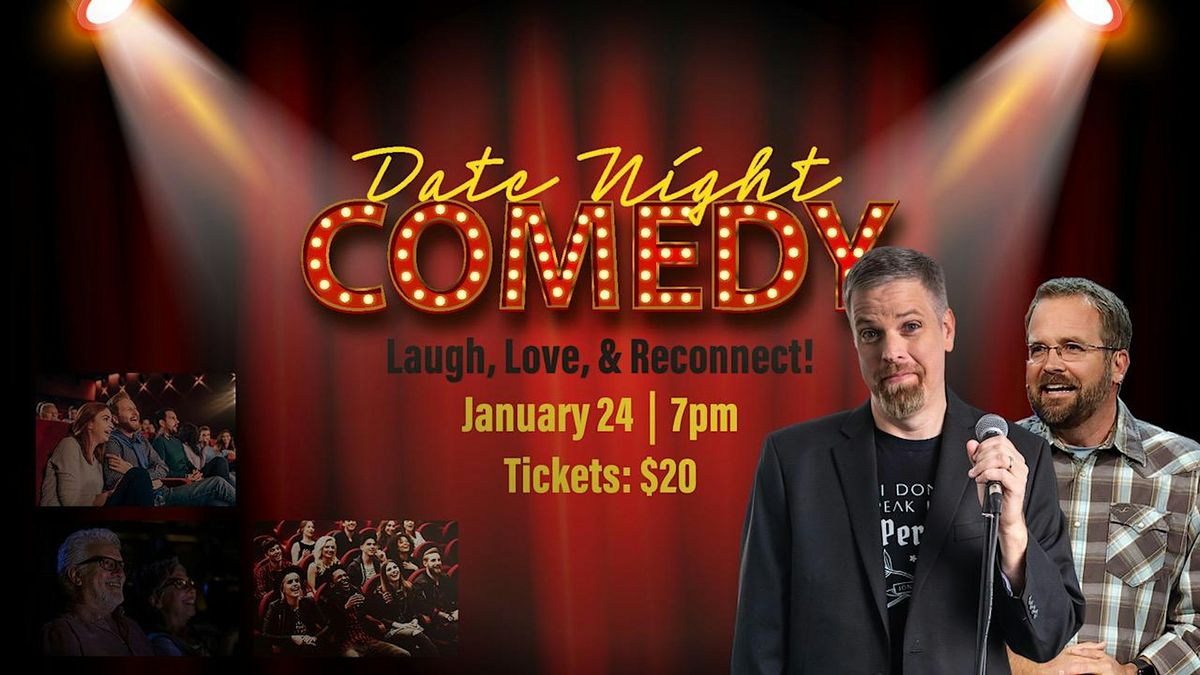 Date Night Comedy