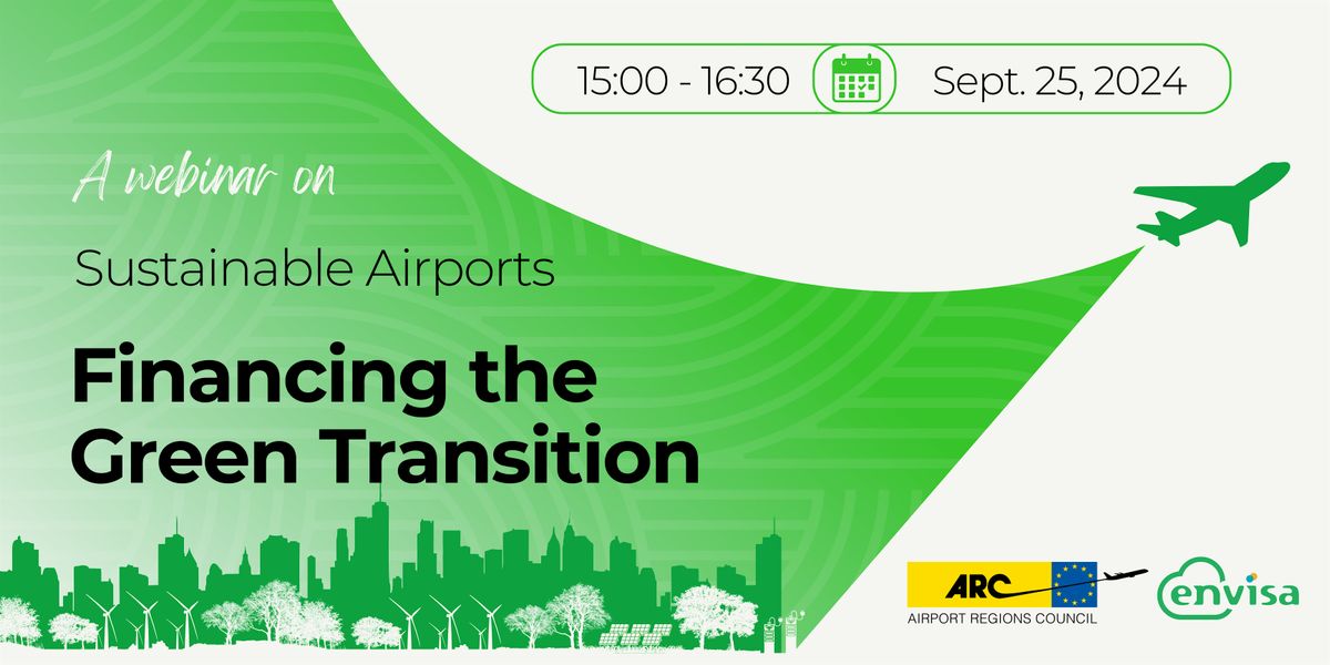 Sustainable Airports: Financing the Green Transition