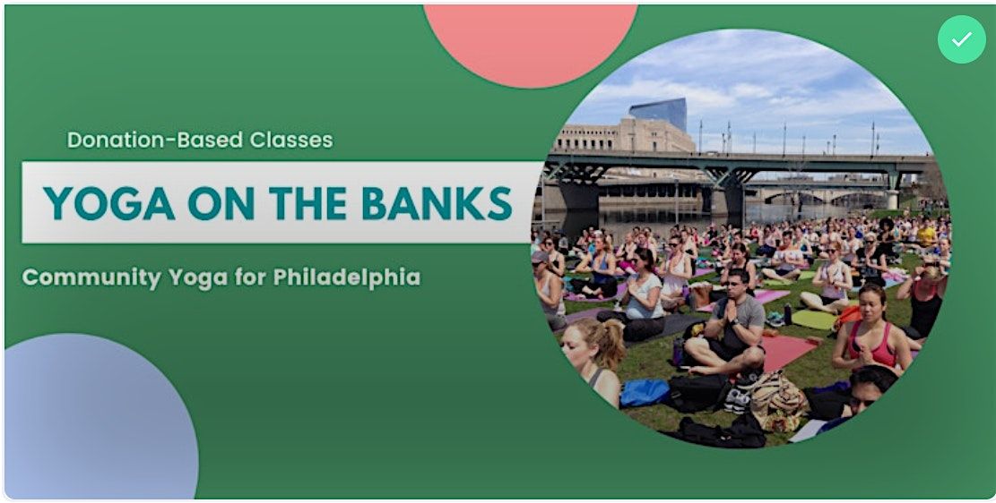 Saturday Pop-up! Yoga on the Banks Community Practice