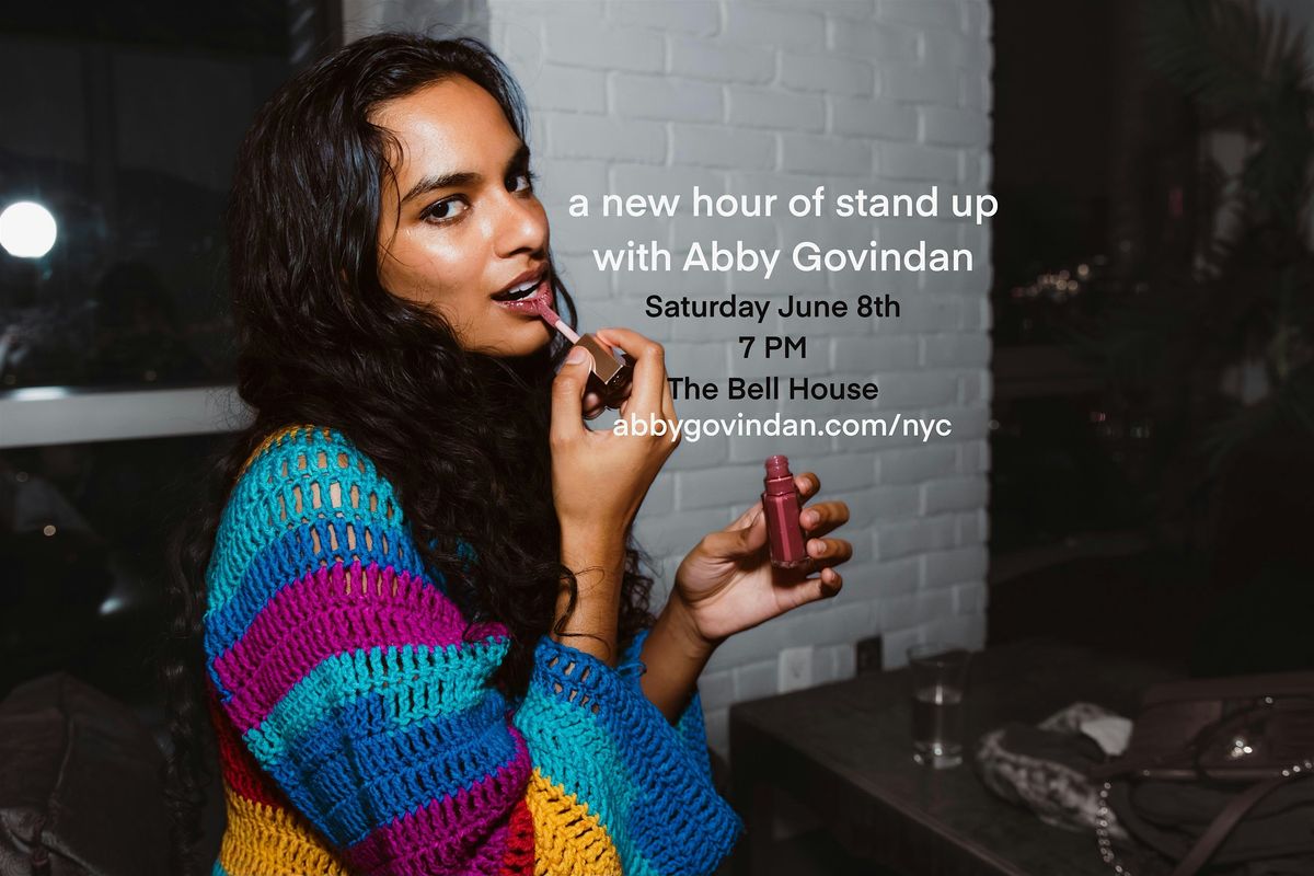 a new hour of stand up with Abby Govindan