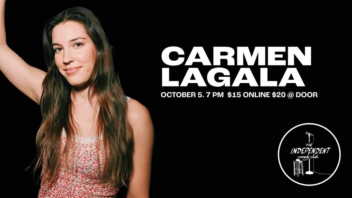 Carmen Lagala LIVE at The Independent Comedy Club!