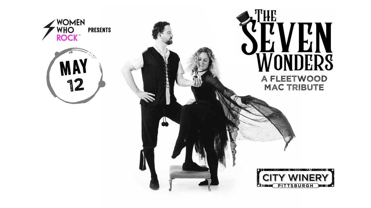 Women Who Rock presents The Seven Wonders Tribute to Fleetwood Mac