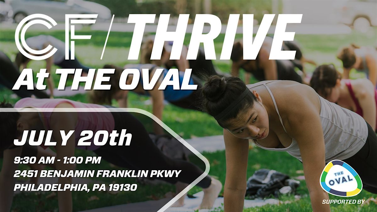 A Day to CF\/Thrive @ the Oval!