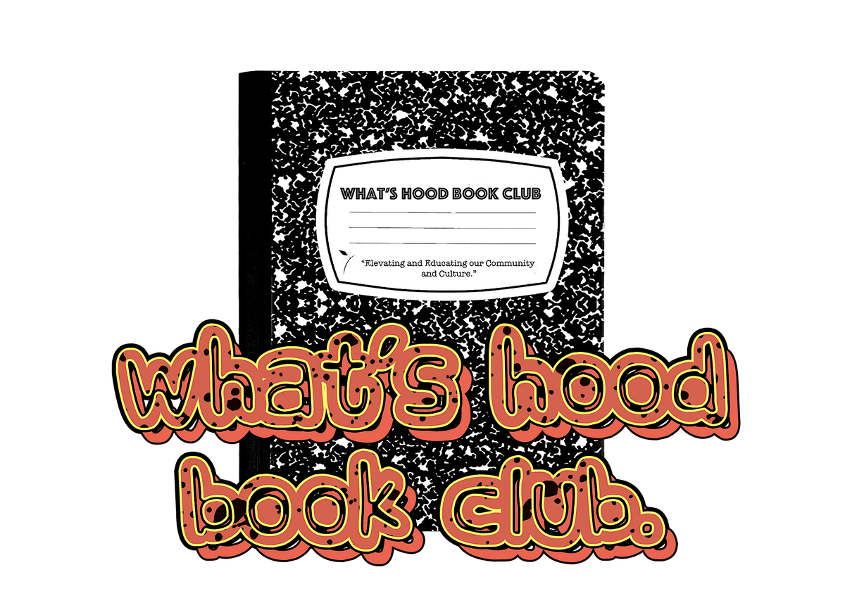 What's Hood Book Club