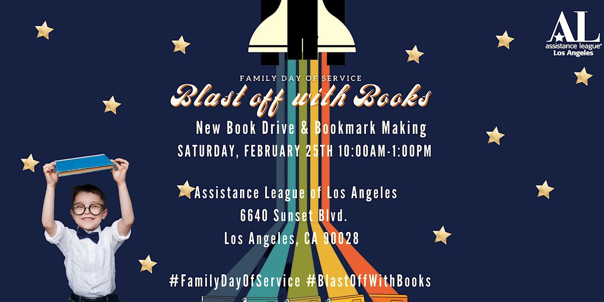 Family Day of Service: Blast Off with Books 2023!
