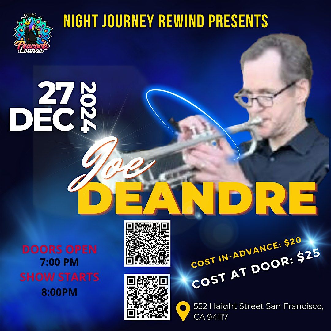 Night Journey Rewind Presents Joe Deandre