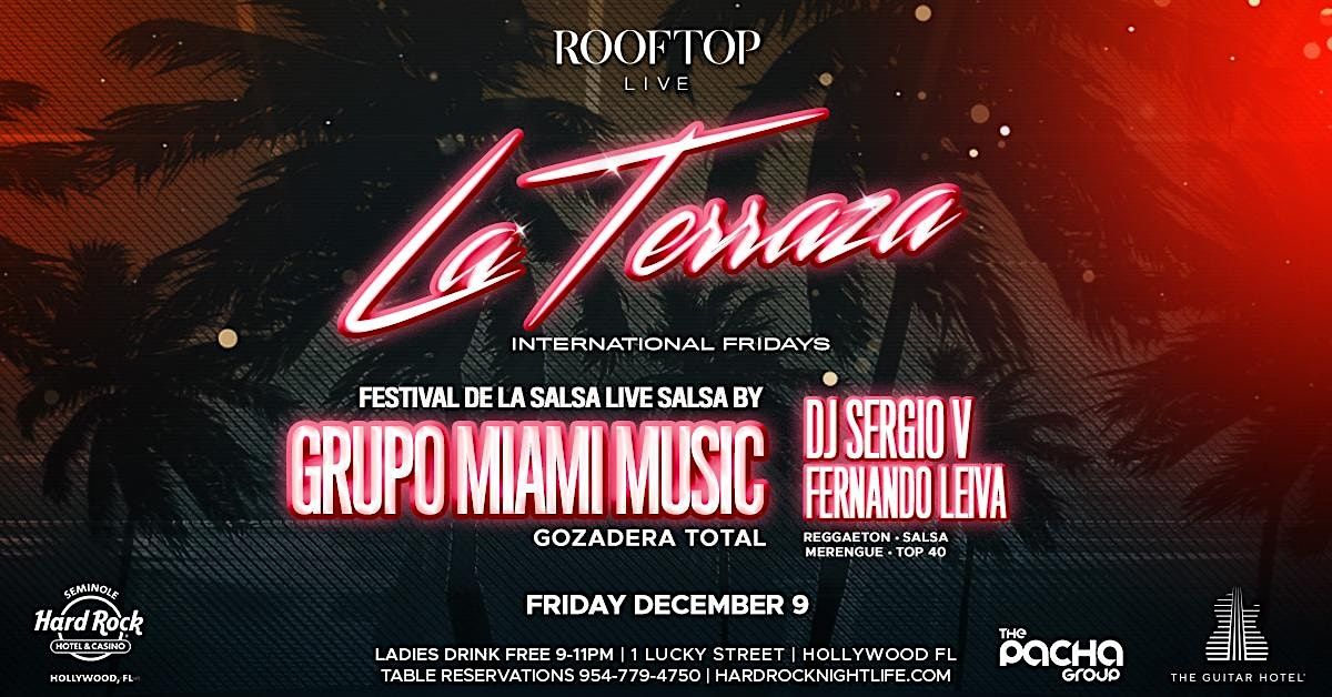 Festival De La Salsa with GRUPO MIAMI MUSIC Friday December 9 ROOFTOP