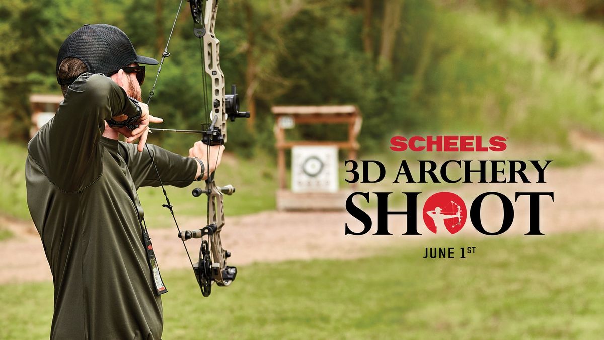 SCHEELS 3rd Annual 3D Archery Shoot