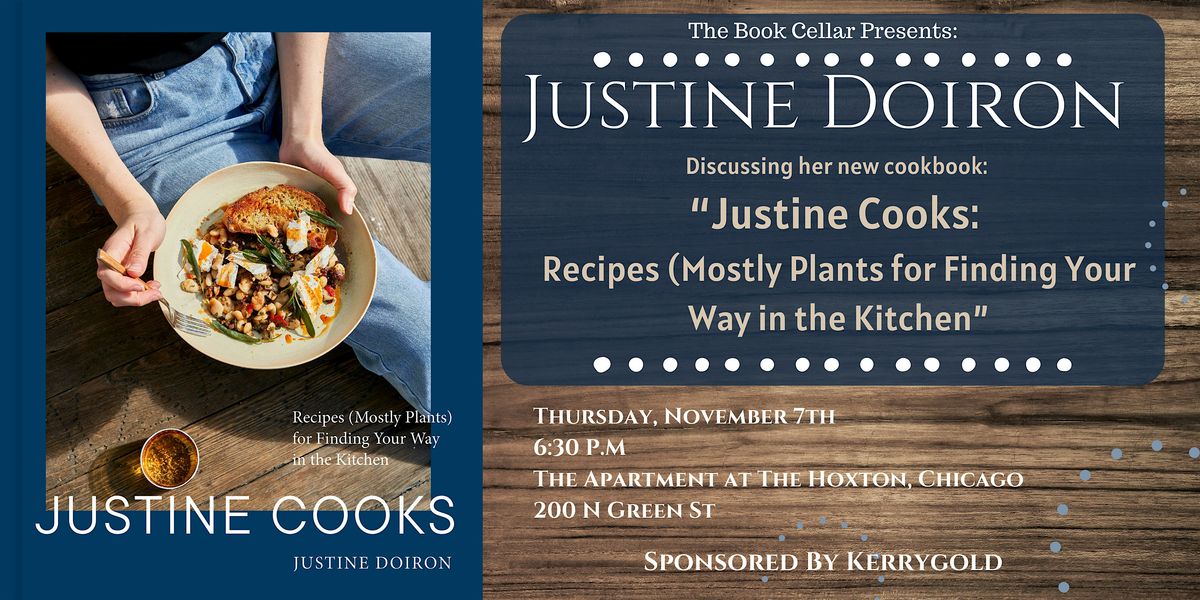 Justine Doiron at The Hoxton, Chicago - "Justine Cooks"