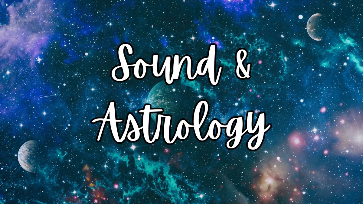 Sound & Astrology