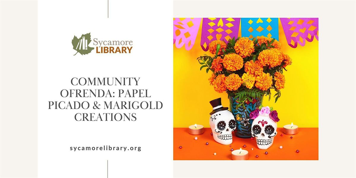 Community Ofrenda: Papel Picado & Marigold Creations