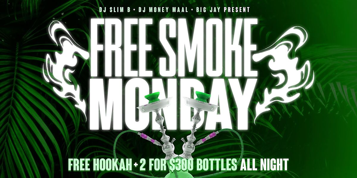 Free Smoke Mondays at Cru Peters St