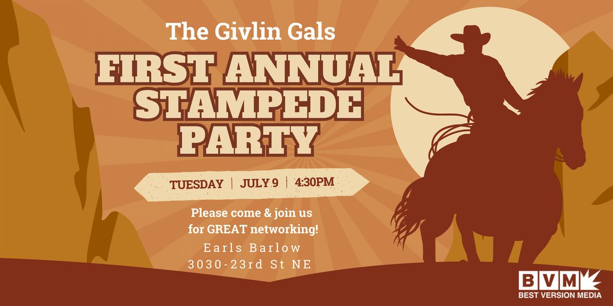 The Givlin Gals - First Annual Stampede Party