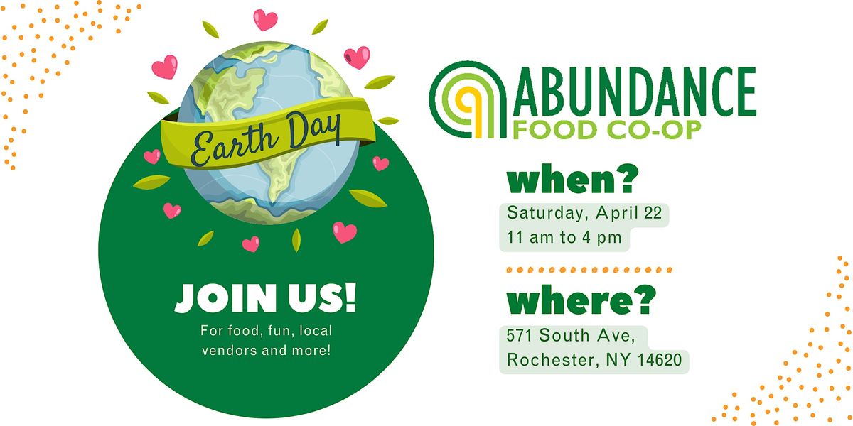 Earth Day Celebration At Abundance Food Co Op Abundance Food Co Op