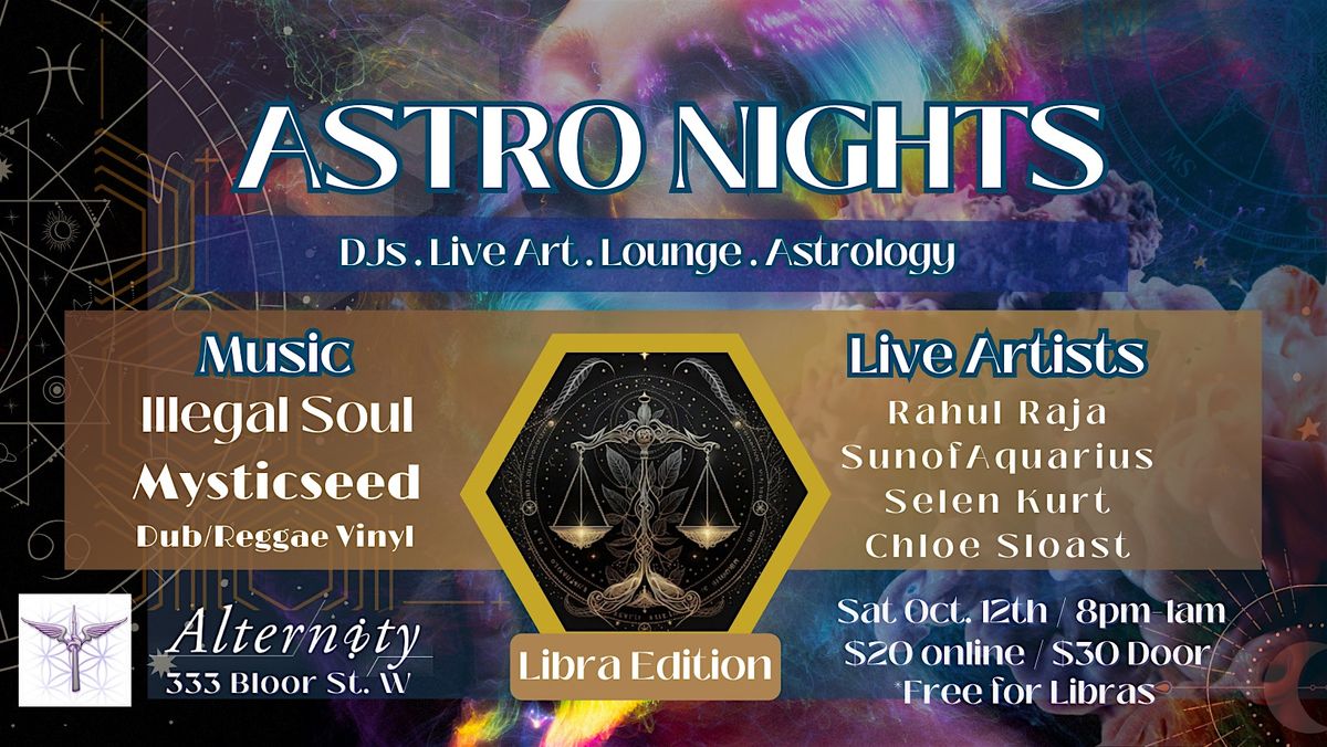 Astronights :: The Libra Party :: Live Art, Djs, Paint Jam, Astrology