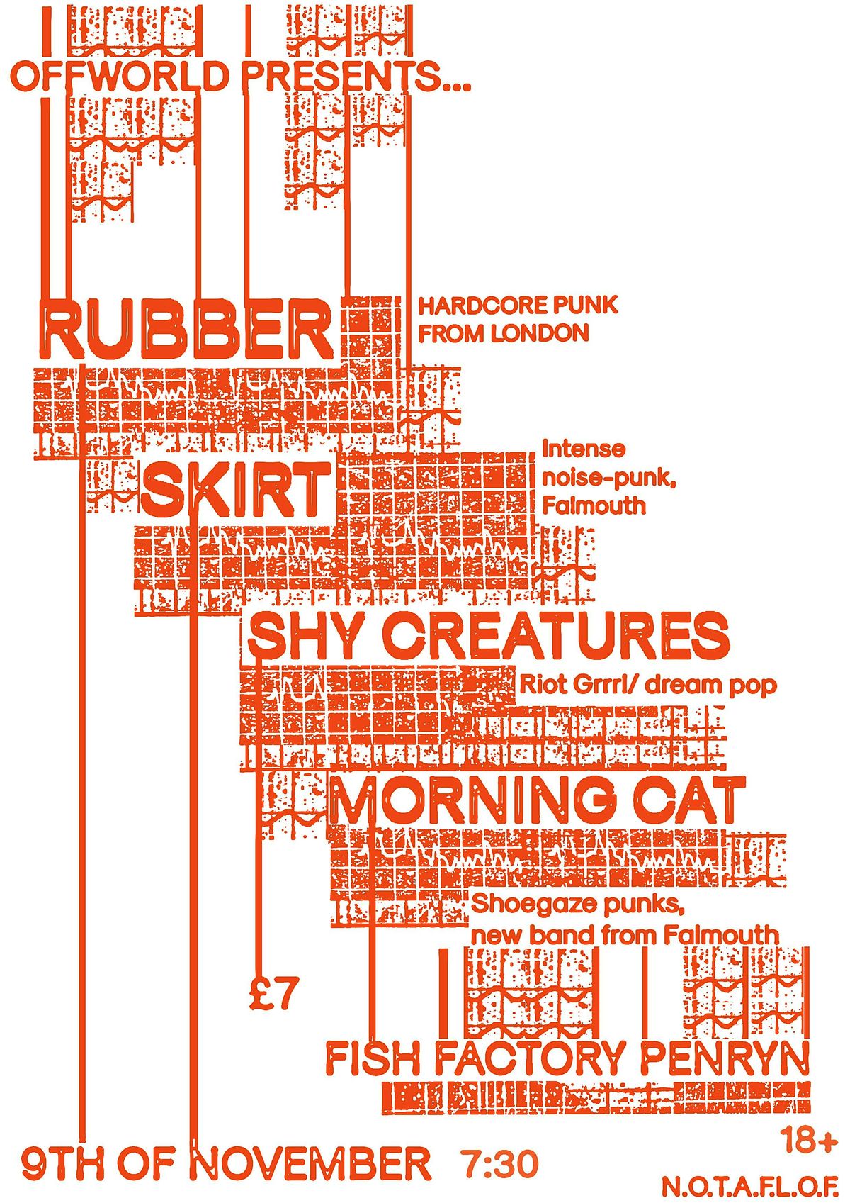 RUBBER, SKIRT, SHY CREATURES & MORNING CAT AT FISH FACTORY, PENRYN