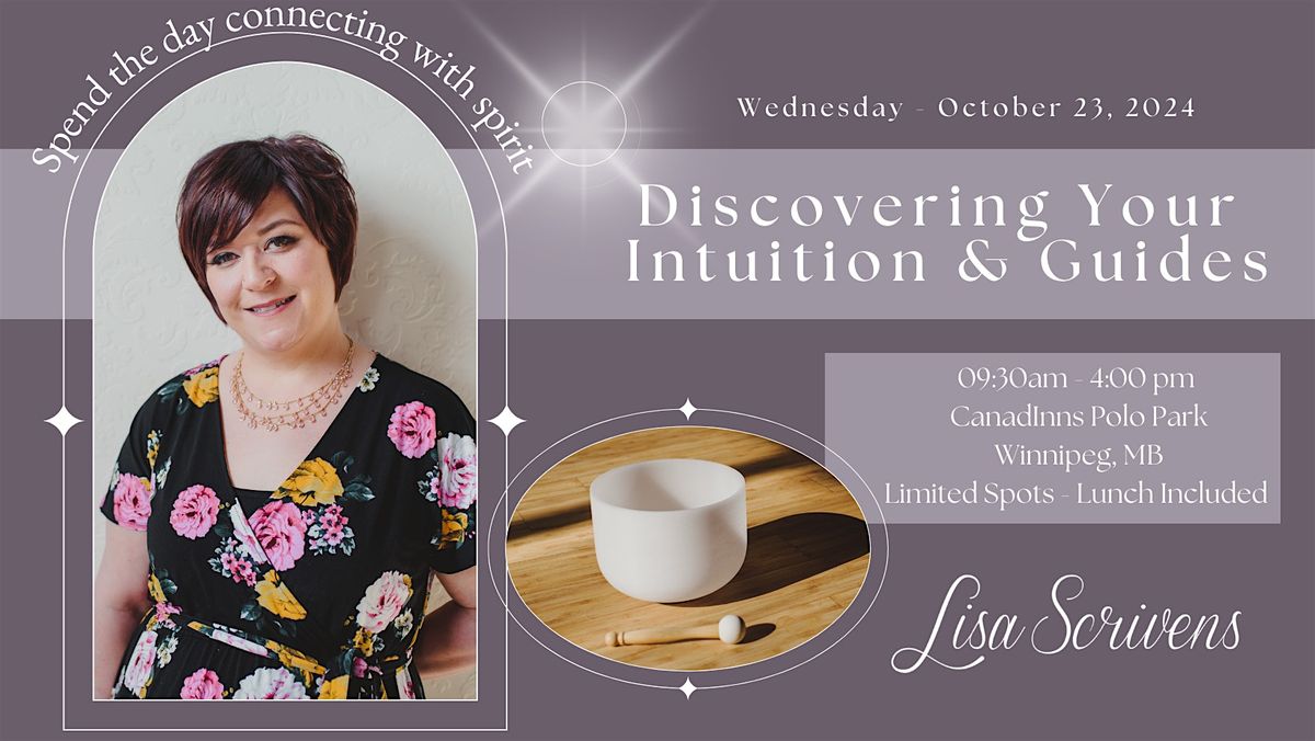 Discovering Your Intuition & Guides