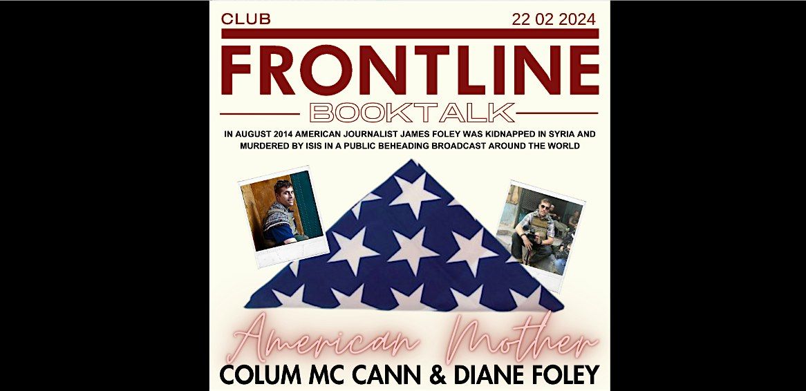 Book Talk: American Mother with Diane Foley, Frontline Club, London, 22 ...