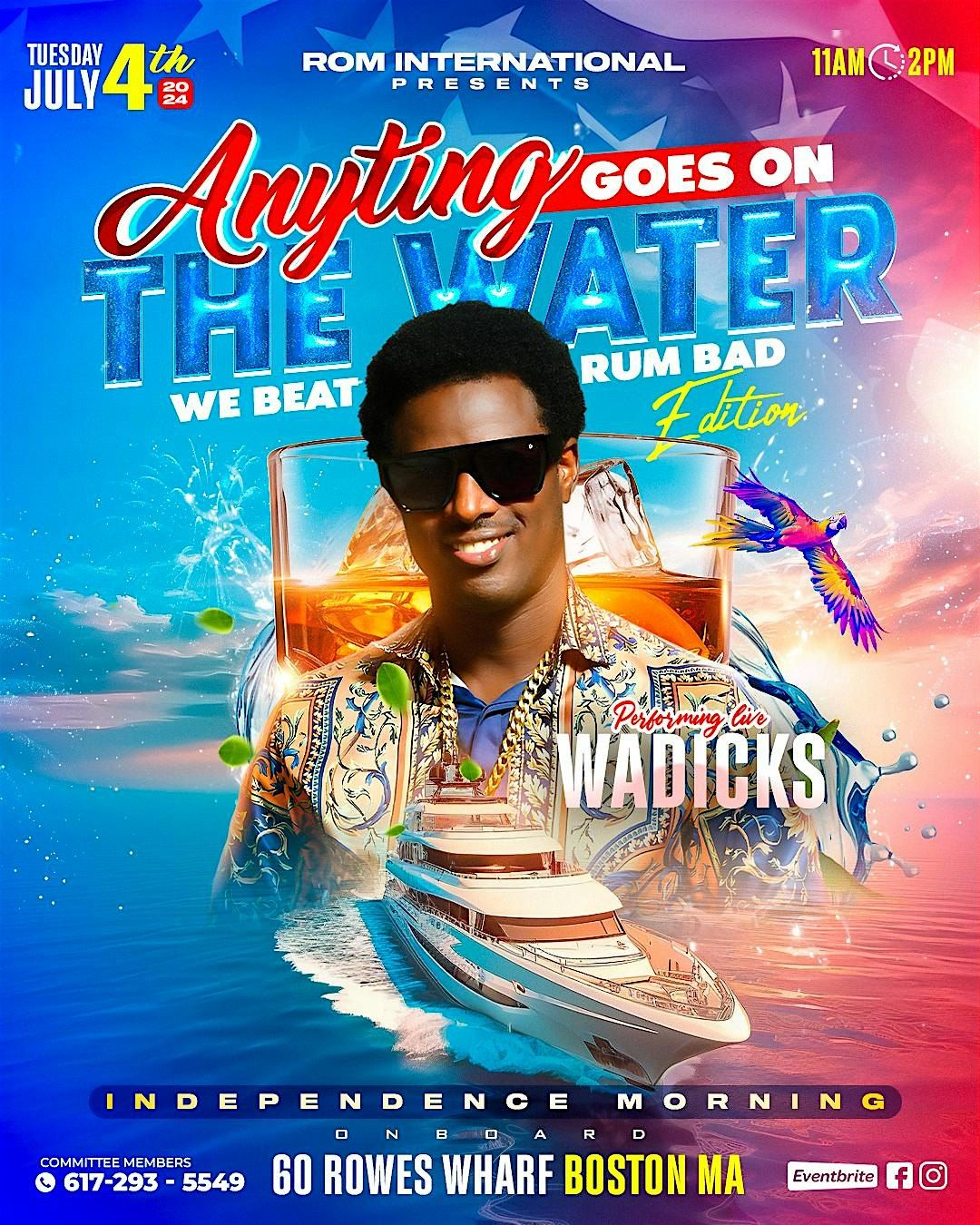 Anything Goes On The Water Featuring WADICKS