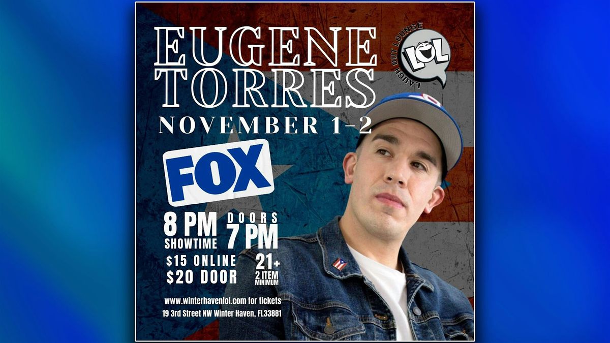 Eugene Torres from FOX! (Friday Night)