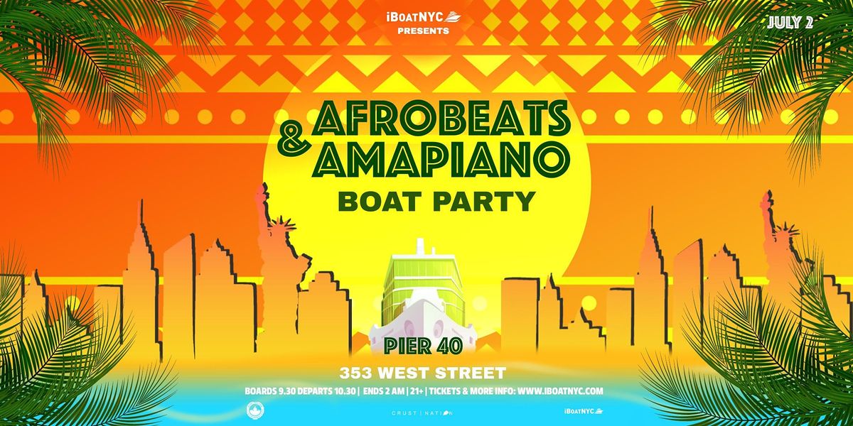 Afrobeats & Amapiano Boat Party Cruise NYC | INFINITY Mega Yacht