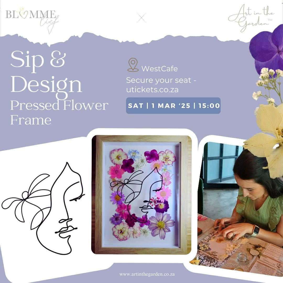 Sip & Design (Pressed Flower Frame) by Art in the Garden and Blomme Lief