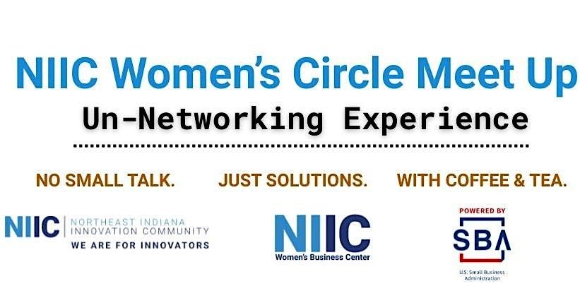6.26.2026 NIIC Women\u2019s Circle Meet Up: Un-Networking Experience