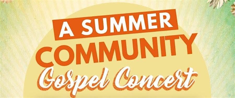 A Summer Community Gospel Concert