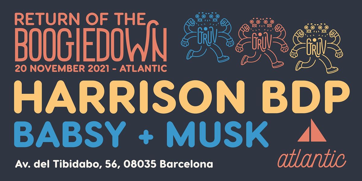 Gruv: Return of the Boogiedown #2 Harrison BDP, Babsy, Musk