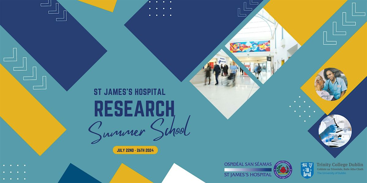 Research Summer School at St James's Hospital