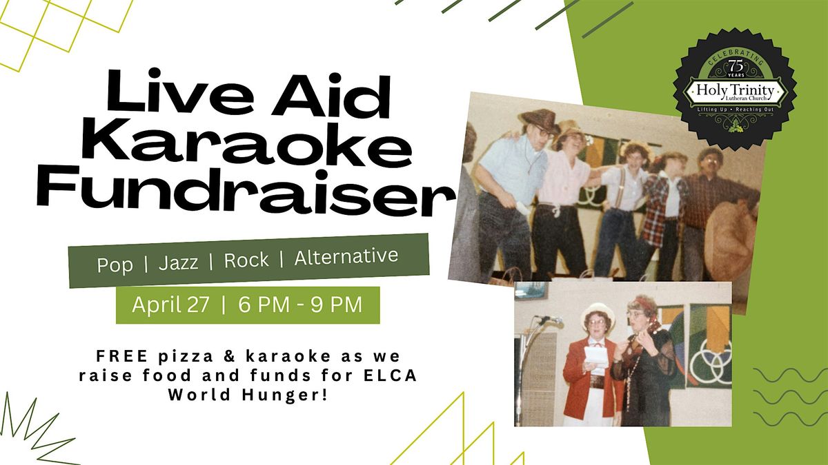 Live Aid Karaoke Fundraiser for ELCA World Hunger