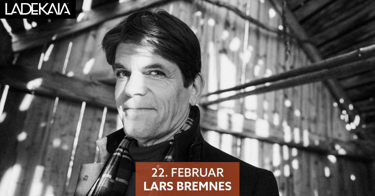 Lars Bremnes p\u00e5 ladekaia