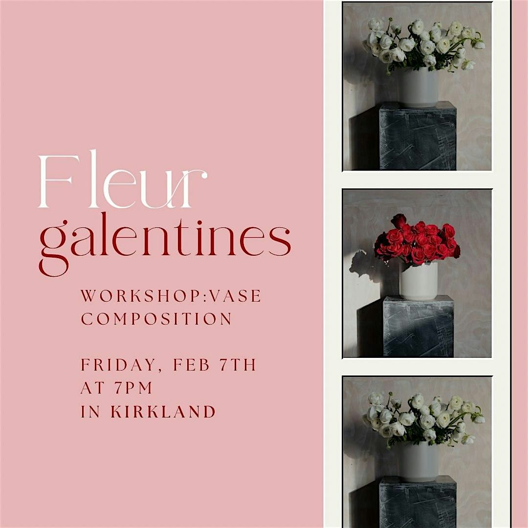 Fleur Galentine\u2019s Flower Workshop