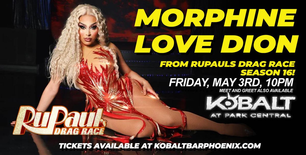 Kobalt Presents Morph*ne Love Dion